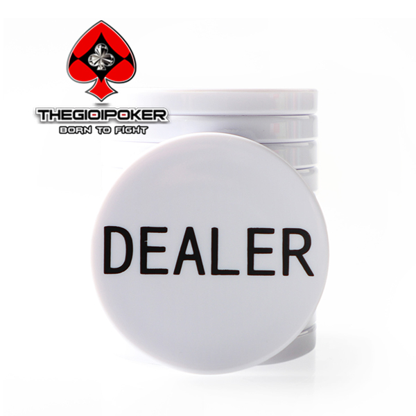 Nút Dealer button được làm từ Acrylic cao cấp